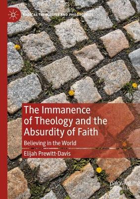 Immanence of Theology and the Absurdity of Faith