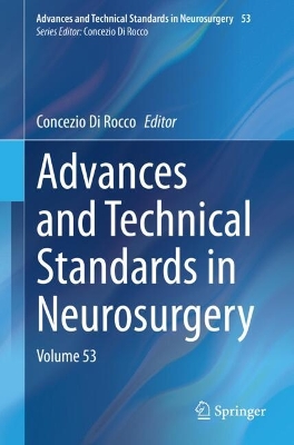 Advances and Technical Standards in Neurosurgery