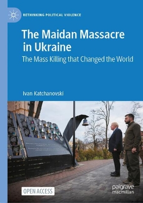 The Maidan Massacre in Ukraine