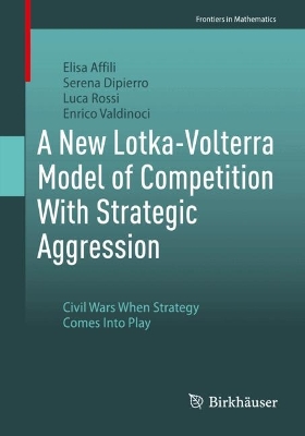 New Lotka-Volterra Model of Competition With Strategic Aggression