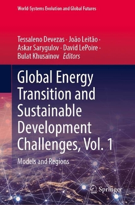 Global Energy Transition and Sustainable Development Challenges, Vol. 1