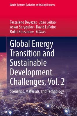 Global Energy Transition and Sustainable Development Challenges, Vol. 2