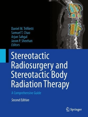 Stereotactic Radiosurgery and Stereotactic Body Radiation Therapy