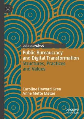 Public Bureaucracy and Digital Transformation