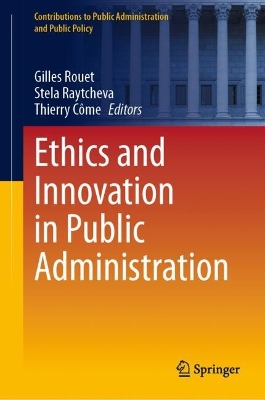 Ethics and Innovation in Public Administration