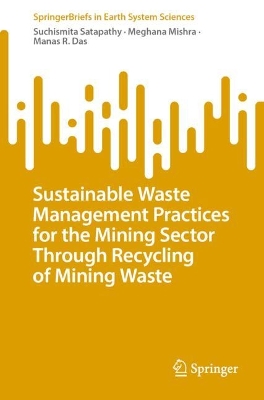 Sustainable Waste Management Practices for the Mining Sector Through Recycling of Mining Waste