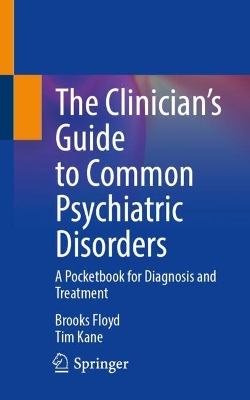 Clinician's Guide to Common Psychiatric Disorders