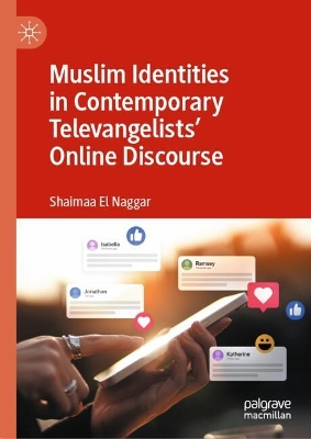 Muslim Identities in Contemporary Televangelists' Online Discourse