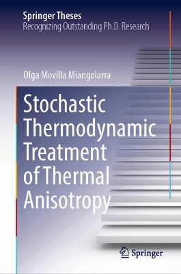 Stochastic Thermodynamic Treatment of Thermal Anisotropy