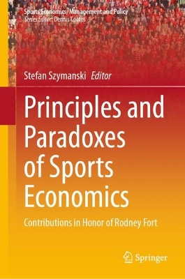 Principles and Paradoxes of Sports Economics