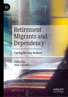 Retirement Migrants and Dependency