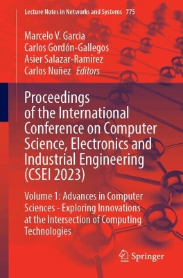 Proceedings of the International Conference on Computer Science, Electronics and Industrial Engineering (CSEI 2023)