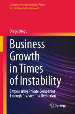 Business Growth in Times of Instability