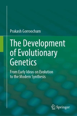 Development of Evolutionary Genetics