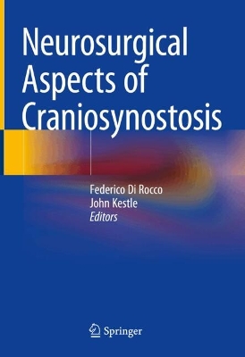 Neurosurgical Aspects of Craniosynostosis