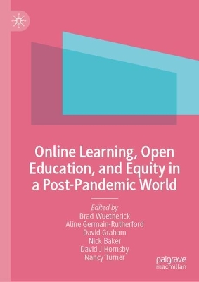 Online Learning, Open Education, and Equity in a Post-Pandemic World