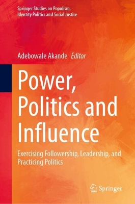 Power, Politics and Influence