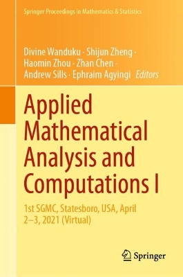 Applied Mathematical Analysis and Computations I