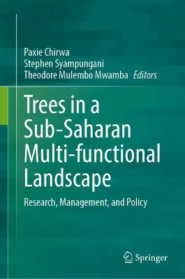 Trees in a Sub-Saharan Multi-functional Landscape