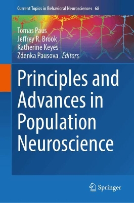 Principles and Advances in Population Neuroscience