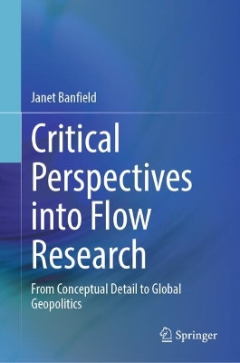 Critical Perspectives into Flow Research