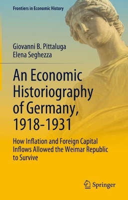 An Economic Historiography of Germany, 1918-1931