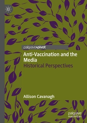 Anti-Vaccination and the Media