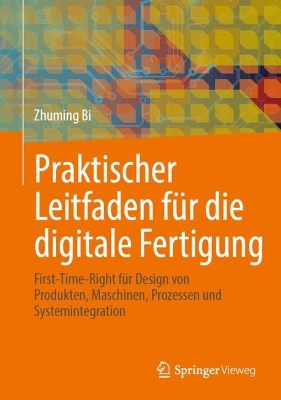 Praktischer Leitfaden fuer die digitale Fertigung