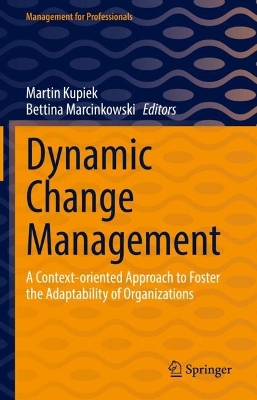 Dynamic Change Management