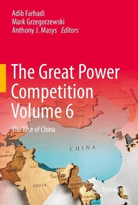 The Great Power Competition Volume 6