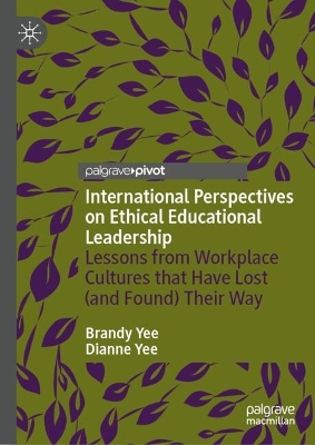 International Perspectives on Ethical Educational Leadership