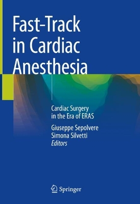 Fast-Track in Cardiac Anesthesia