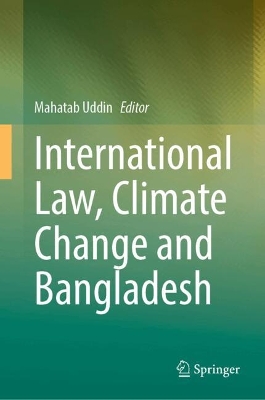 International Law, Climate Change and Bangladesh