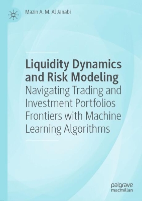 Liquidity Dynamics and Risk Modeling