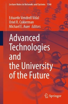 Advanced Technologies and the University of the Future