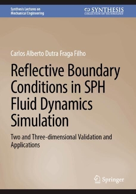 Reflective Boundary Conditions in SPH Fluid Dynamics Simulation