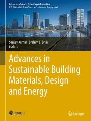 Advances in Sustainable Building Materials, Design and Energy Systems