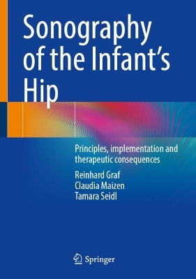 Sonography of the Infant's Hip