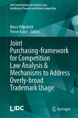 Joint Purchasing-framework for Competition Law Analysis & Mechanisms to Address Overly-broad Trademark Usage