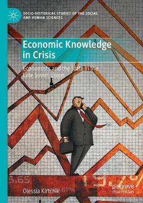 Economic Knowledge in Crisis