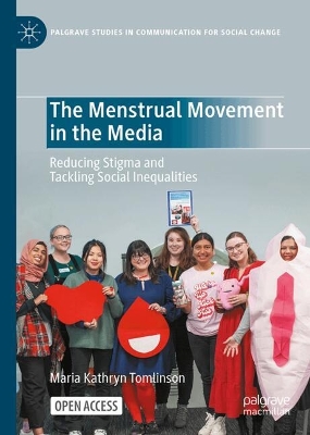 The Menstrual Movement in the Media