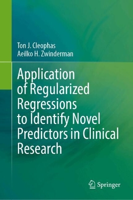 Application of Regularized Regressions to Identify Novel Predictors in Clinical Research