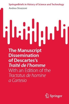 The Manuscript Dissemination of Descartes's Traite de l'homme