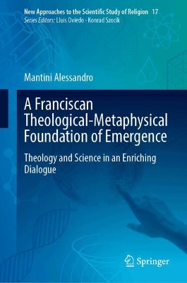 Franciscan Theological-Metaphysical Foundation of Emergence