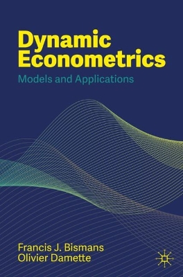 Dynamic Econometrics