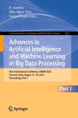 Advances in Artificial Intelligence and Machine Learning in Big Data Processing