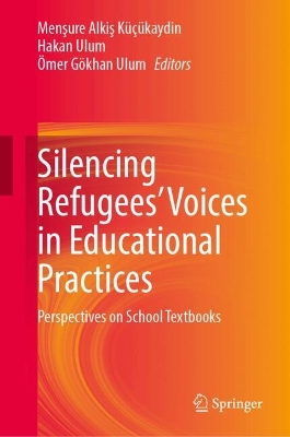 Silencing Refugees' Voices in Educational Practices