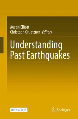 Understanding Past Earthquakes