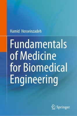 Fundamentals of Medicine for Biomedical Engineering