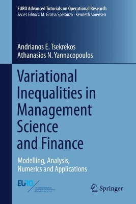 Variational Inequalities in Management Science and Finance